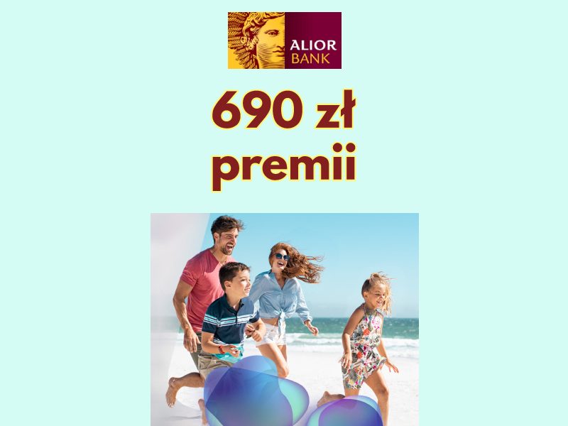 Bankuj mobilnie - edycja IX (690 zł premii) od Alior Banku